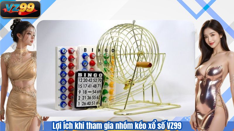 Nhóm Kéo Xổ Số VZ99 – Dự Đoán Khoa Học Trong Thế Giới Lô Đề 2 Lợi ích khi tham gia nhóm kéo xổ số VZ99