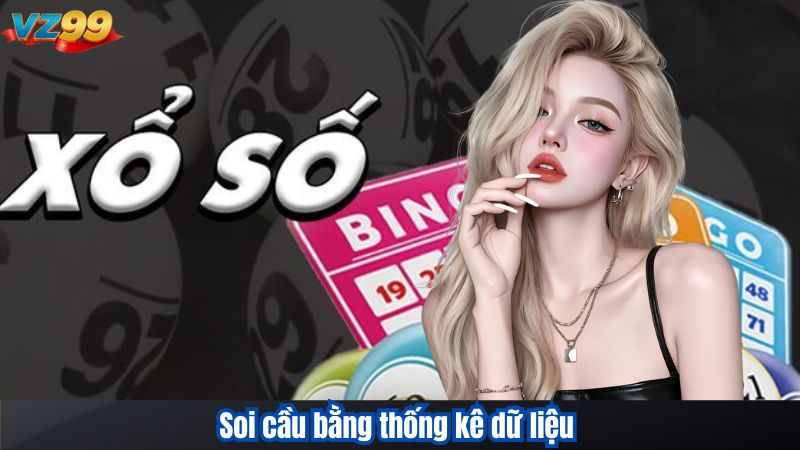 Soi cầu bằng thống kê dữ liệu